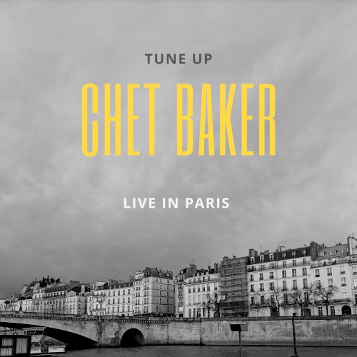 Tune Up: Live in Paris