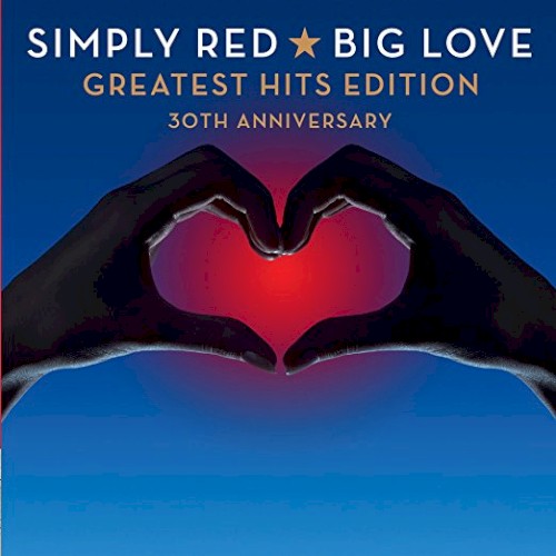 Big Love Greatest Hits Edition 30th Anniversary