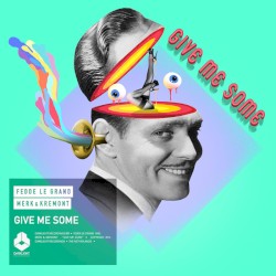 Give Me Some (extended mix)