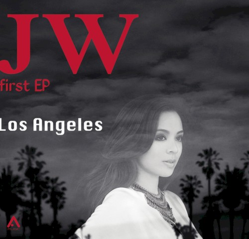 JW First EP (Los Angeles特別版)