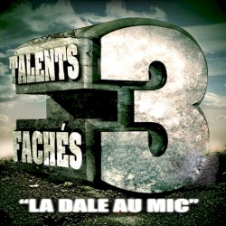 Talents Fachés 3