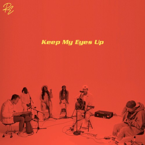 Keep My Eyes Up (Song Session)