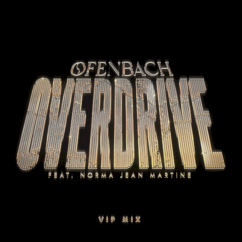 Overdrive (VIP Mix Extended)