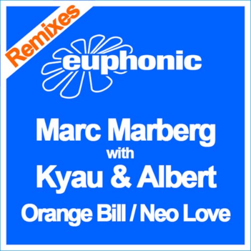 Orange Bill / Neo Love (Remixes)
