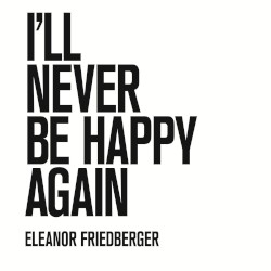 I’ll Never Be Happy Again (Marfa Session)
