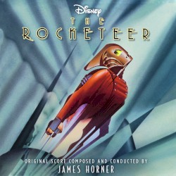 The Rocketeer: Original Motion Picture Soundtrack