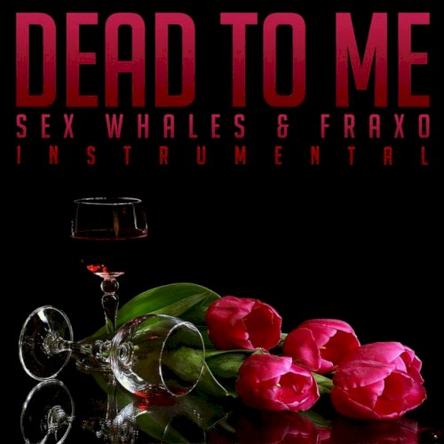 Dead to Me (instrumental)