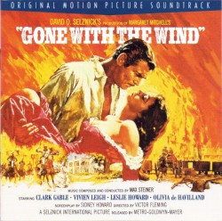 Gone With the Wind: Original Motion Picture Soundtrack