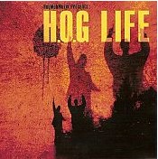 H.O.G. Life LP