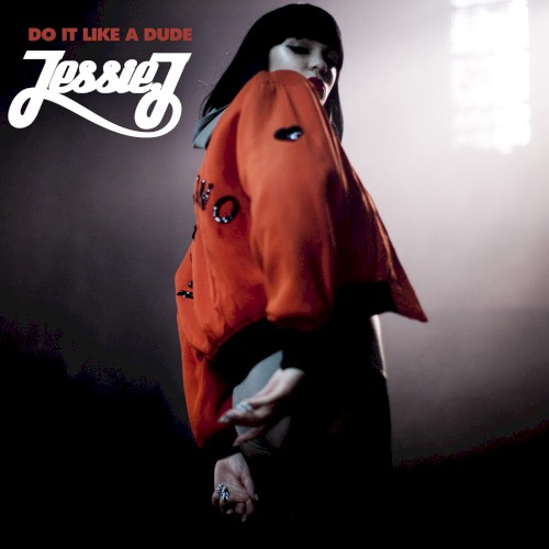 Do It Like a Dude (Remixes)