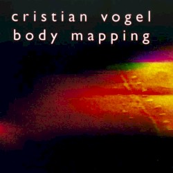 Bodymapping (25th Anniversary Edition)