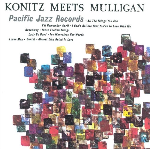 Lee Konitz Plays With the Gerry Mulligan Quartet