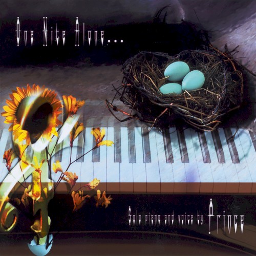 One Nite Alone... Solo Piano and Voice by Prince