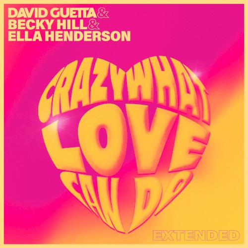 Crazy What Love Can Do (extended)