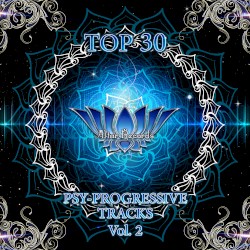 Top 30 Psy-Progressive Tracks Vol.2