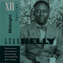 Midnight Special -- The Library of Congress Recordings, V. 1