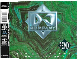 Hey Everybody (Out Of Control) (Remix)