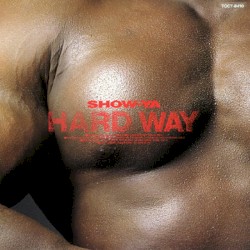 HARD WAY + 2