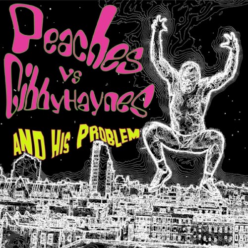 Peaches vs. Gibby Haynes and His Problem