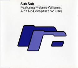 Ain't No Love (Ain't No Use): Remixes