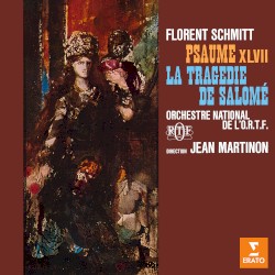 Psaume XLVII, op. 38 / La Tragédie de Salomé, op. 50