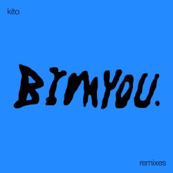 take your vibes and go (Kino Todo remix)