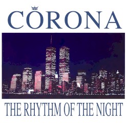 The Rhythm of the Night (Remixes)
