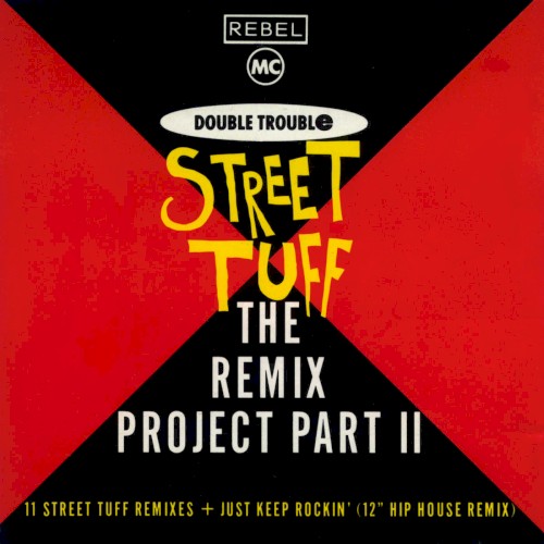 Street Tuff: The Remix Project, Part II