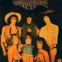 Velvett Fogg …Plus