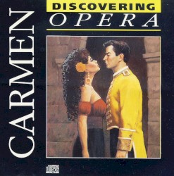 Discovering Opera 01: Carmen