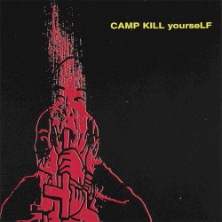 Camp Kill Yourself, Vol.1