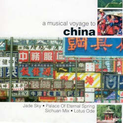 A Musical Voyage to China