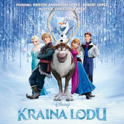 Kraina lodu (Oryginalna ścieżka dźwiękowa z filmu)