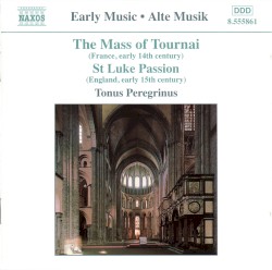 Mass of Tournai / St. Luke Passion