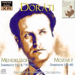 Mendelssohn: Symphony No. 4 / Mozart: Symphony No. 40