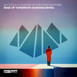Edge of Tomorrow (Humaniq remix)