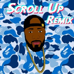 Scroll Up (Tiktok radio edit remix)