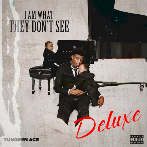 I Am What They Don't See (Deluxe)