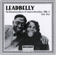 Leadbelly Vol. 5 (1938-1942)