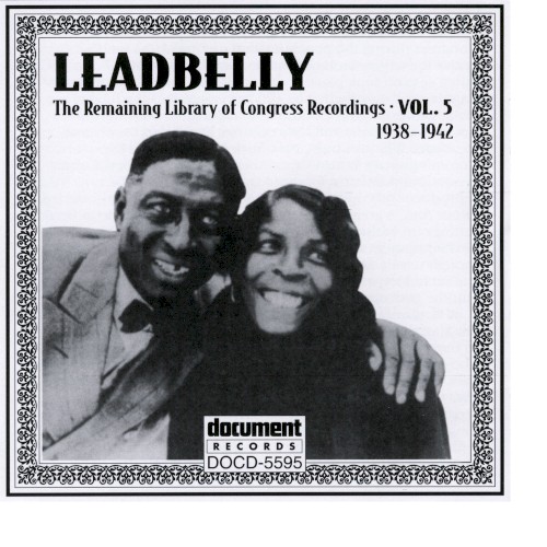 Leadbelly Vol. 5 (1938-1942)