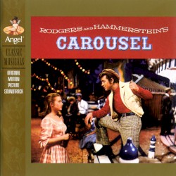 Carousel: Original Motion Picture Soundtrack