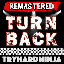 Turn Back (remastered)