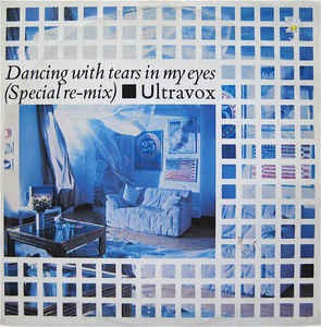 Dancing With Tears in My Eyes (Special Re-Mix)