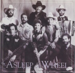 Asleep at the Wheel