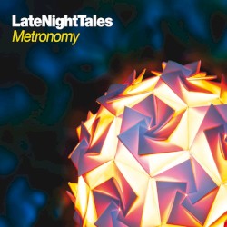 LateNightTales: Metronomy (Sampler)