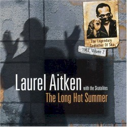The Long Hot Summer: Jamaican Ska 1963
