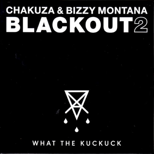 Blackout 2 (What The Kuckuck)
