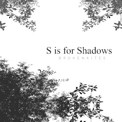 S is for Shadows (Bonus Tracks)