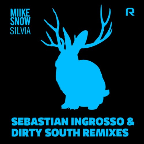 Silvia (Sebastian Ingrosso & Dirty South Remixes)