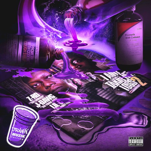 I Aint Takin No Loss, Vol.2 (Drank Muzik Deluxe Edition)